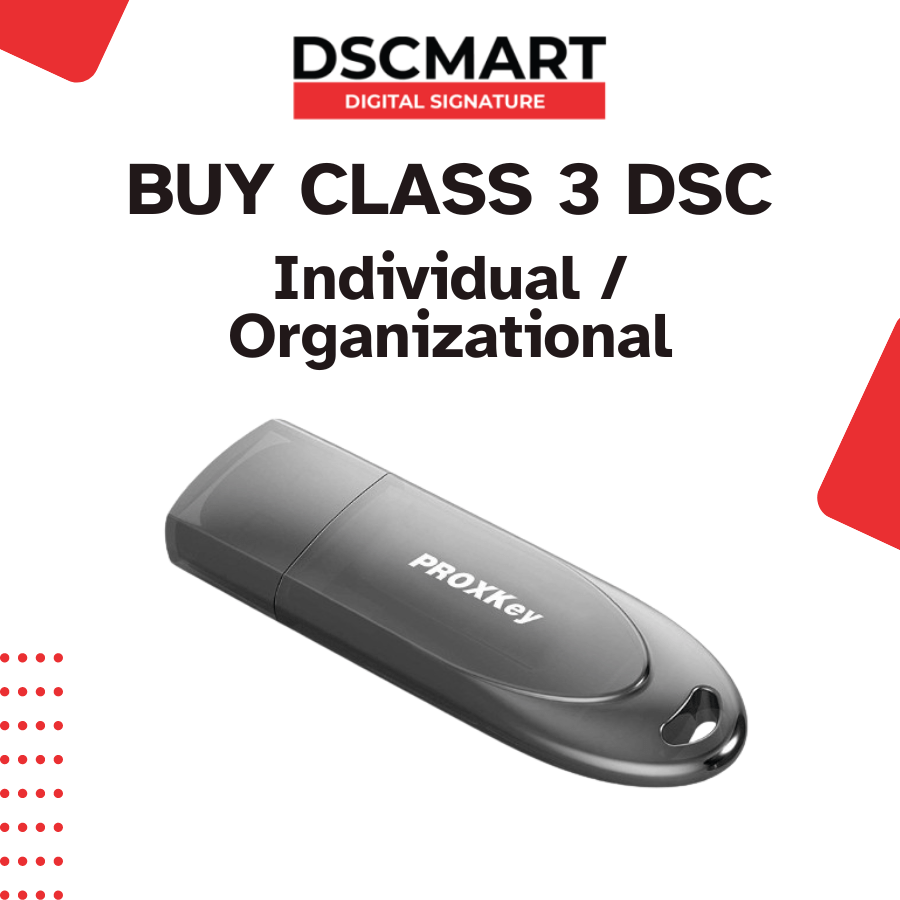Buy Class 3 DSC With USB Token for Indian Individual, Org